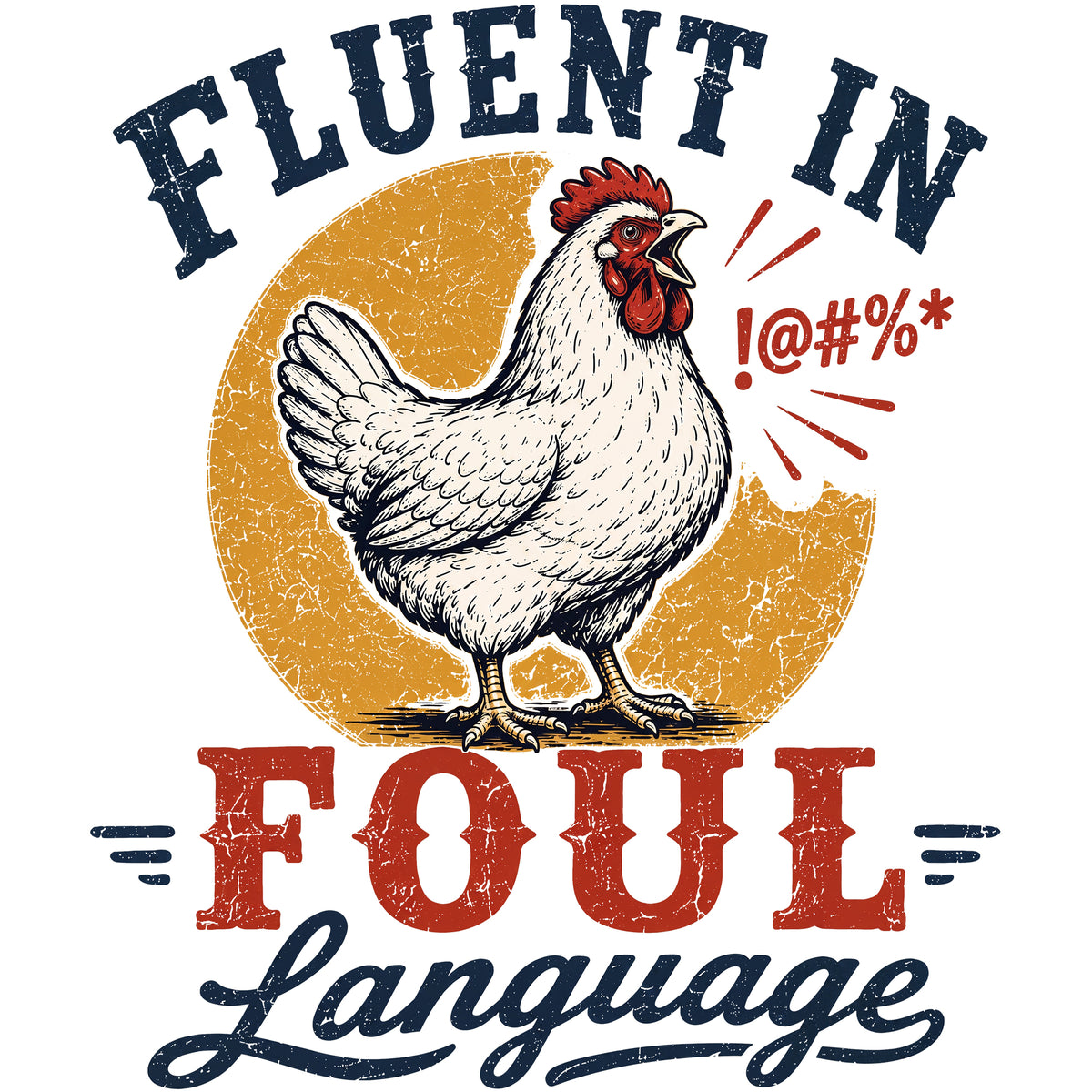 Fluent in Foul Language Comfort Colors® T-Shirt 062