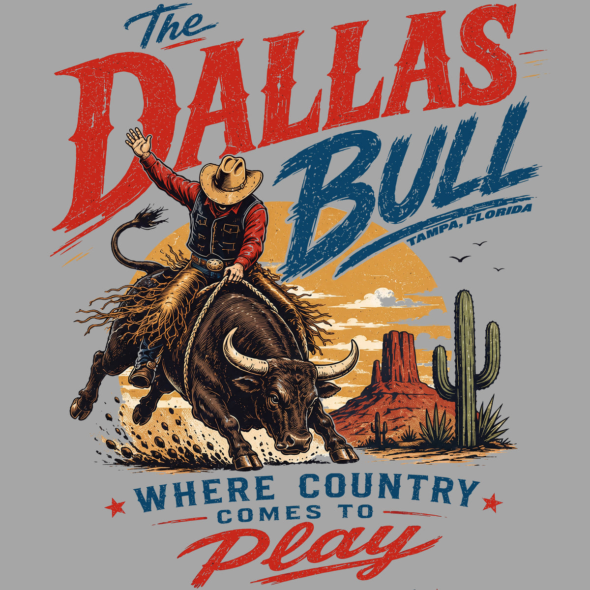 Dallas Bull Where Country Comes to Play Bull Rider Comfort Colors® T-Shirt 051