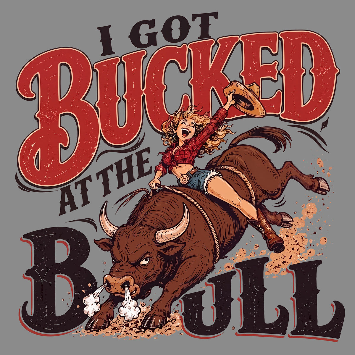 I Got Bucked at the Bull Comfort Colors® T-Shirt 004