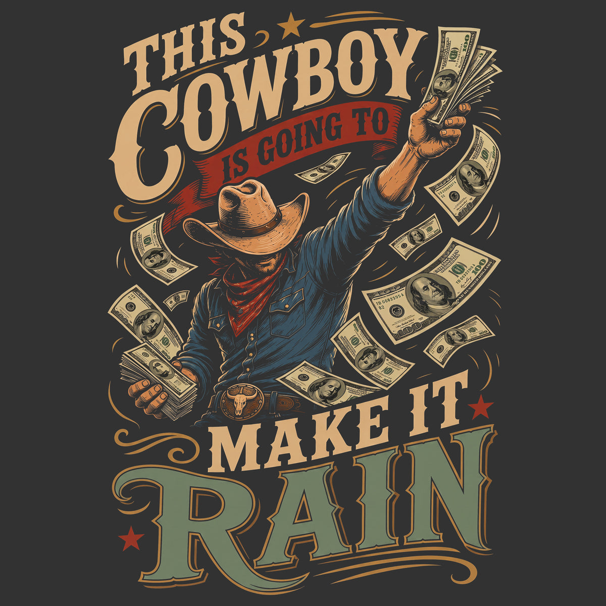 Make It Rain Cowboy Comfort Colors® T-Shirt 046