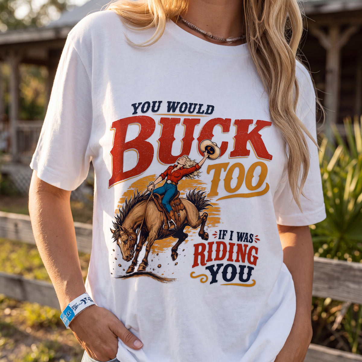 053 You Would Buck Too Comfort Colors® T-Shirt 053